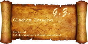 Gladics Zotmund névjegykártya